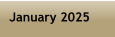 January 2025